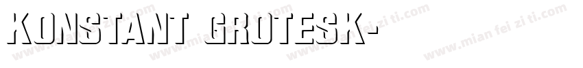Konstant Grotesk字体转换
